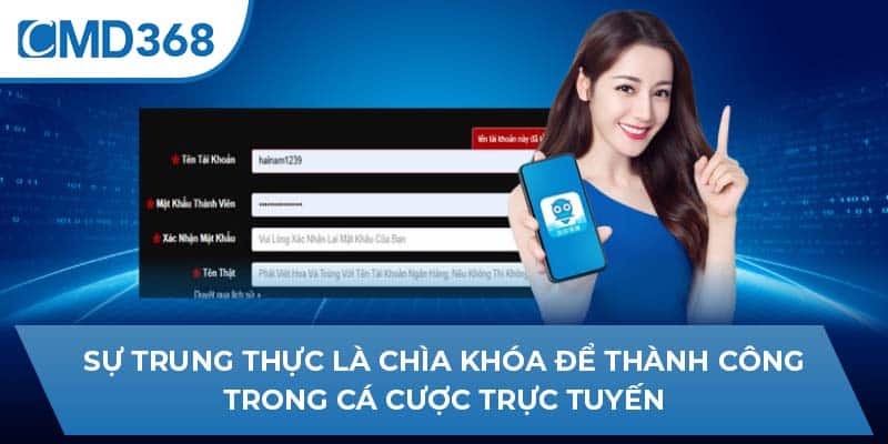 Sự trung thực là chìa khóa để thành công trong cá cược trực tuyến